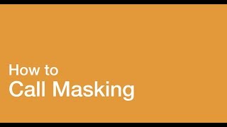 How to: Call Masking