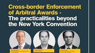 Cross-border Enforcement of Arbitral Awards: beyond NY Convention