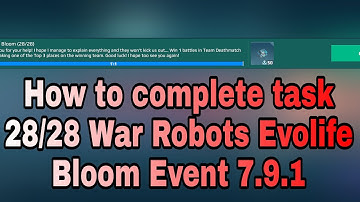 How to complete task 28/28 War Robots Evolife Bloom Event 7.9.1#shorts #warrobots #warrobotsleaks