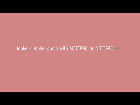 How to make a Snake game in notepad or notepad++