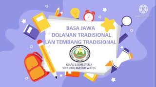 Materi Basa Jawa Kelas 1 SD Bab Dolanan Tradisional lan Tembang Dolanan