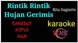 Hujan Gerimis || Rita Sugiarto || karaoke version