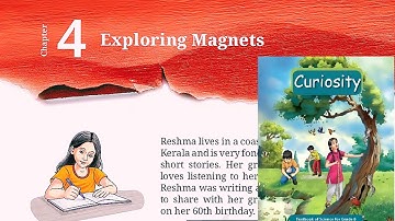 Exploring Magnets Class-6 Science NCERT Curiosity Chapter- 4 Explanation in hindi by Arnav study