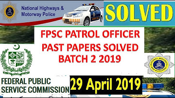 FPSC Patrol Officer | Solved Paper Batch # 2 | 29 April 2019