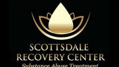 Addiction Treatment and Medical Detox in Scottsdale, AZ | Scottsdale Recovery Center 