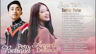 Anneth & Betrand Peto Full Album 2022  - Lagu Indonesia Terbaru 2022