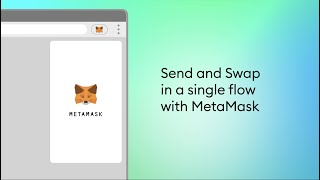 Send & Swap in a single interaction using the MetaMask extension