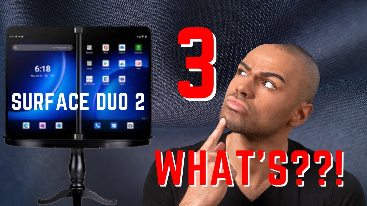 Surface Duo 2 - What's New, What's Different, and What's Better?