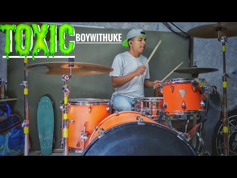 Boywithuke - Toxic by Shawn Drum Studio