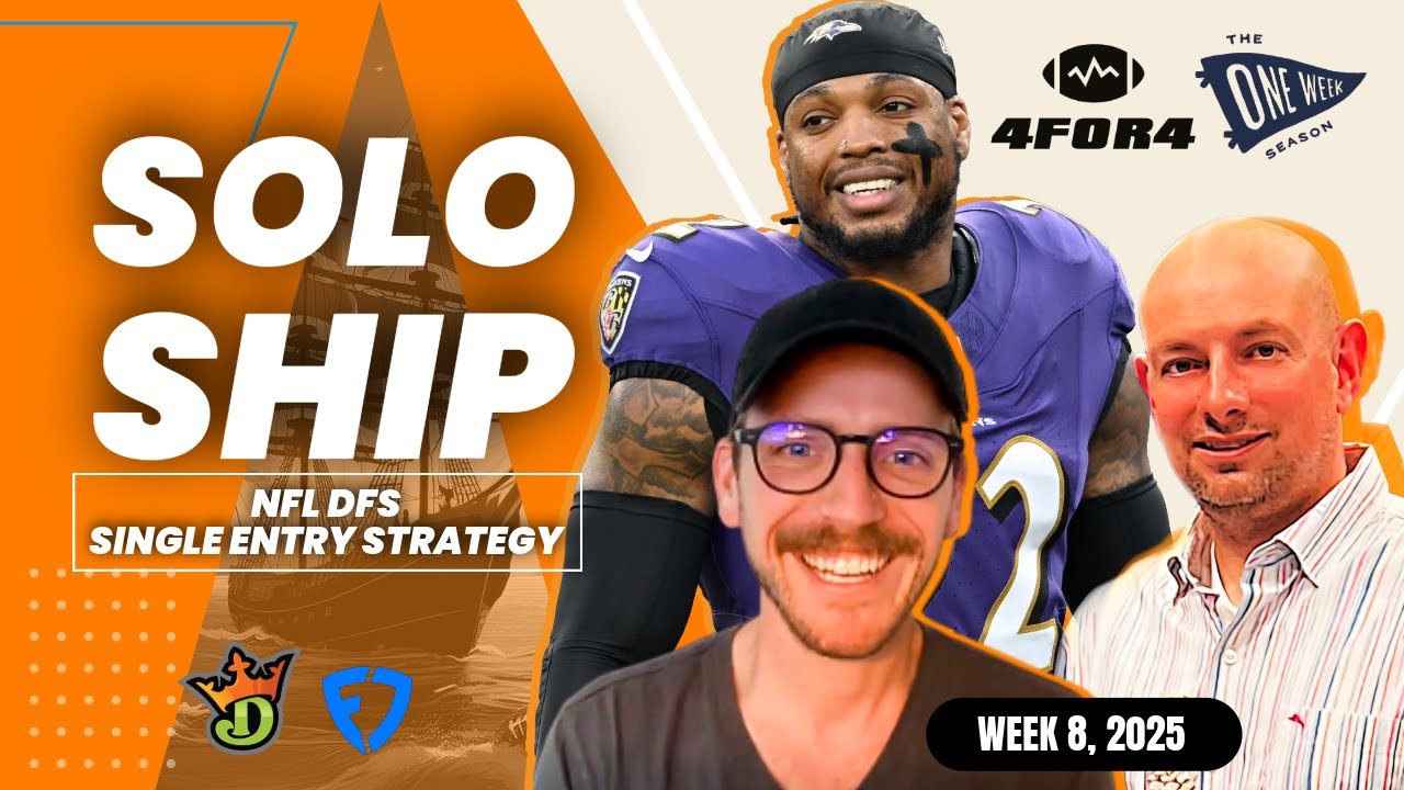 NFL DFS Week 8 Strategy (Single Entry, DraftKings + FanDuel) | Solo Ship