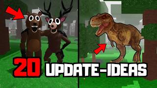 20 UPDATE IDEAS FOR 99 NIGHTS! 🤩😱