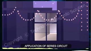 ELECTRIC CURRENT - 8 APPLICATION OF SERIES CIRCUIT.avi