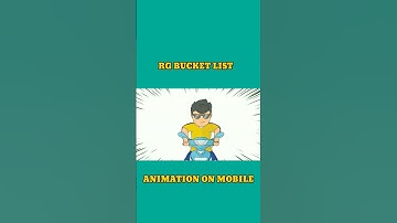 RG BUCKET LIST ANIMATION ON MOBILE #rgbucketlist #animation #shorts