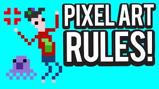 These are the rules of pixel art