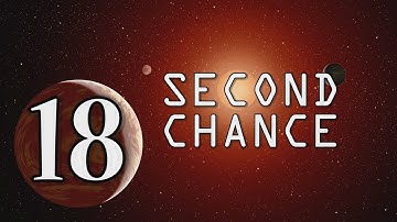 Second Chance Episode 18 - Stellaris NLP