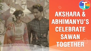 Abhimanyu ARRIVES at Akshara's house to celebrate Sawan | Ye Rishta Kya Kehlata Hai