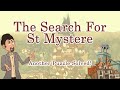 The Search For St Mystere | Another Puzzle Solved!