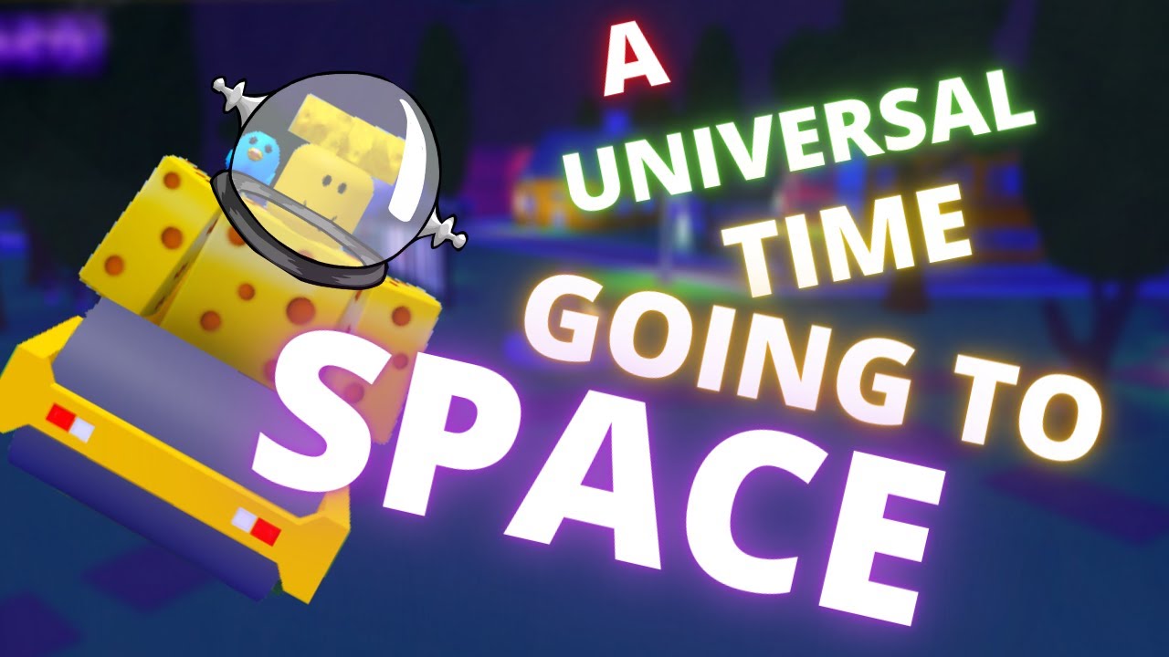 A UNIVERSAL TIME GOING TO SPACE ( space update)