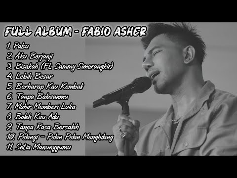 Kumpulan Lagu Fabio Asher | Full Album Lagu Terbaik |