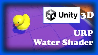URP Water Shader - Unity Shader Graph (Tutorial)