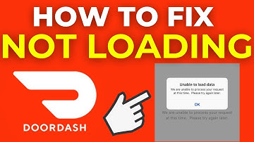 How To Fix DoorDash Not Loading (2025)
