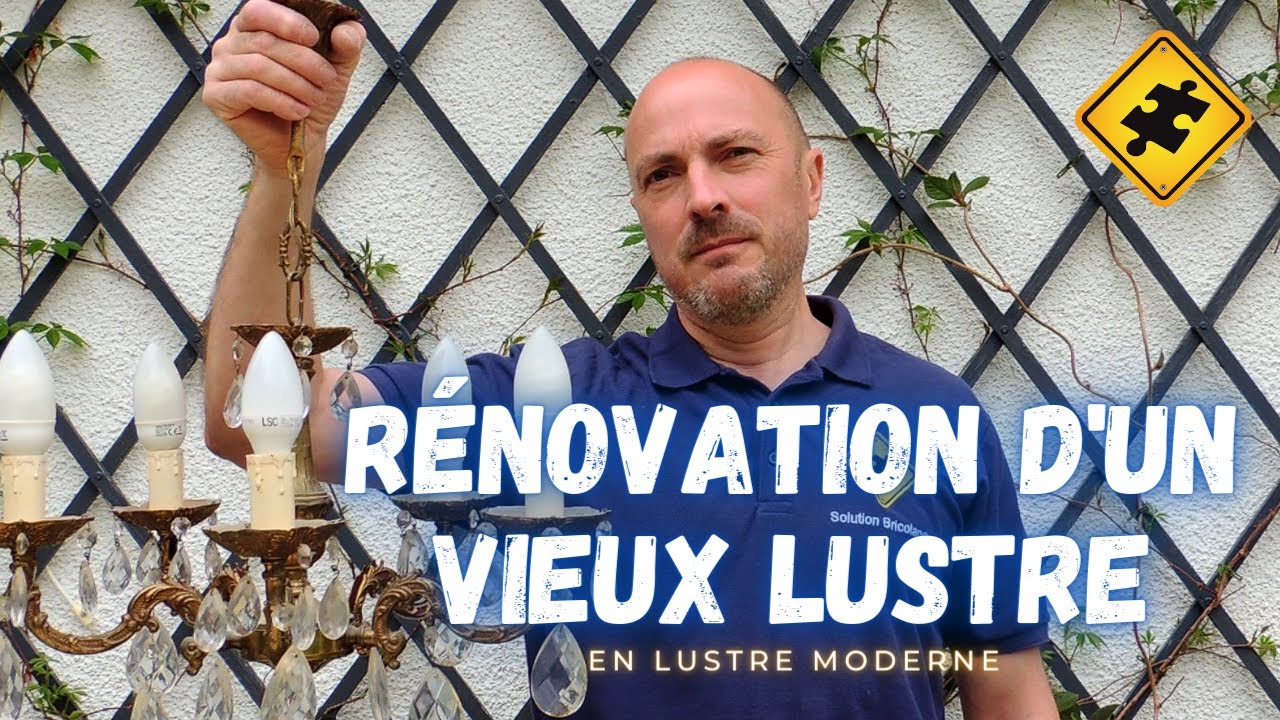 Moderniser Relooker Un Vieux Lustre