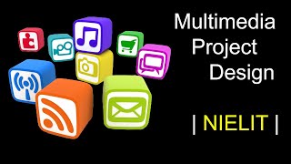 What is Multimedia Project Design in [Hindi/Urdu] | According to NIELIT [O & A]  Level Course |