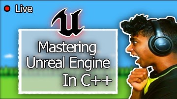 Mastering Unreal Engine in C++ |100 days of C++ (Days 91/100) | 250 Days of Programming (Day 97/250)