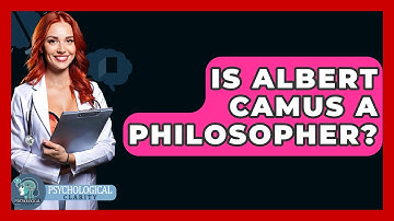 Is Albert Camus A Philosopher? - Philosophy Beyond