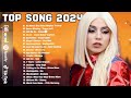 Top Hits 2024 - New Popular Songs 2024 - Best Pop Music Playlist on Spotify