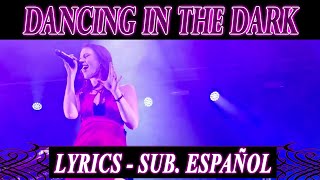 BEYOND THE BLACK - Dancing In The Dark (Lyrics &amp; Sub Español)