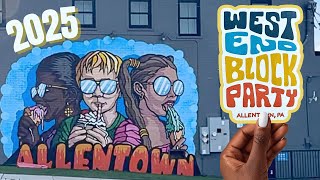 Allentowns West End Block Party & Food Festival 2025 | Allentown West End