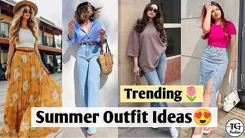 Summer Outfit Ideas For Girls/ Summer Outfits 2025/ Summer Outfits Women/ Outfits For Summer