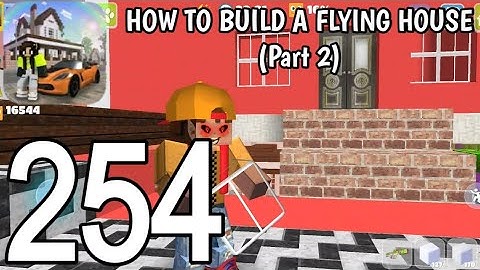 School Party Craft - Flying House (Part 2) - Gameplay Walkthrough Part 254 (iOS, Android)