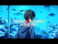 Faded x alone pt 2  edit audio extended version