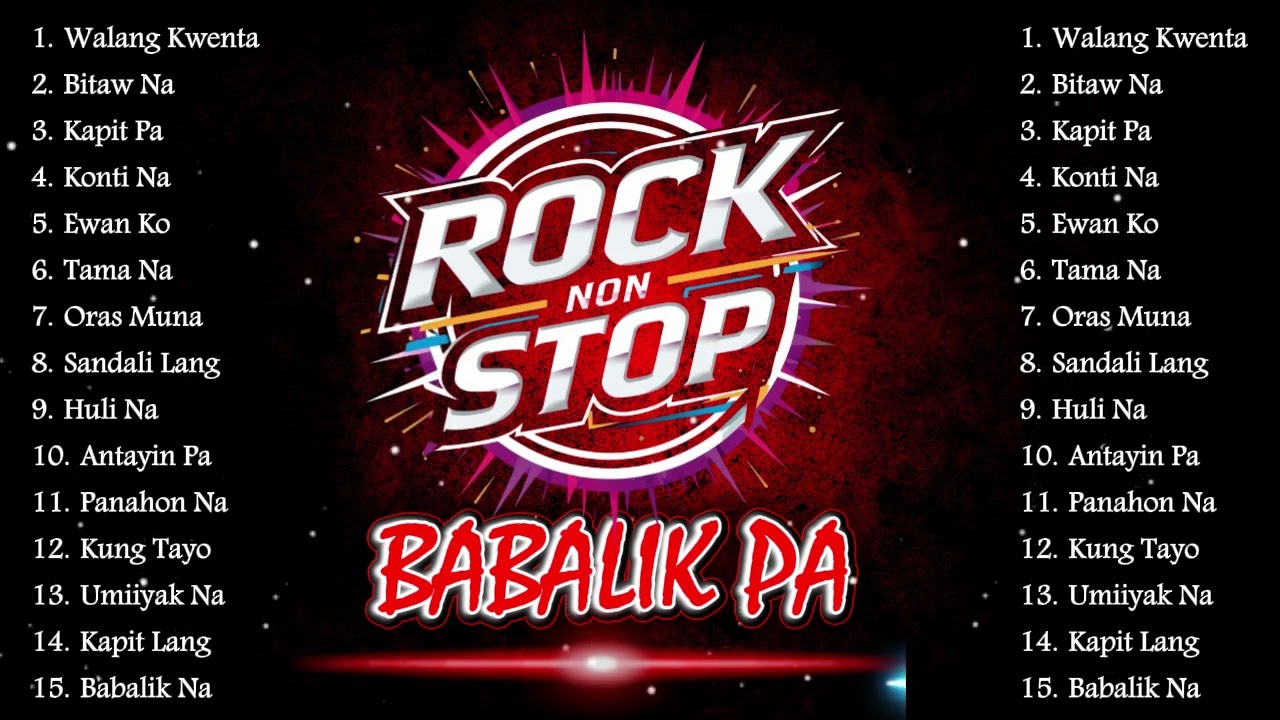 BABALIK PA - ALABROCK | NEW PINOY ROCK NON - STOP 2025