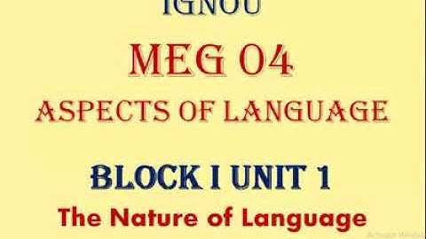 MEG-04 ASPECTS OF LANGUAGE | IGNOU MEG-04 ONLINE CLASSES |IGNOU MEG-04 |MASTER OF ARTS ENGLISH (MEG)
