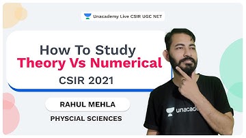 Traget JRF 2021| How to study- theory vs numerical | Physical Science | Rahul |Unacademy