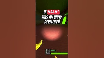 What If VALVe Made Unity Games?