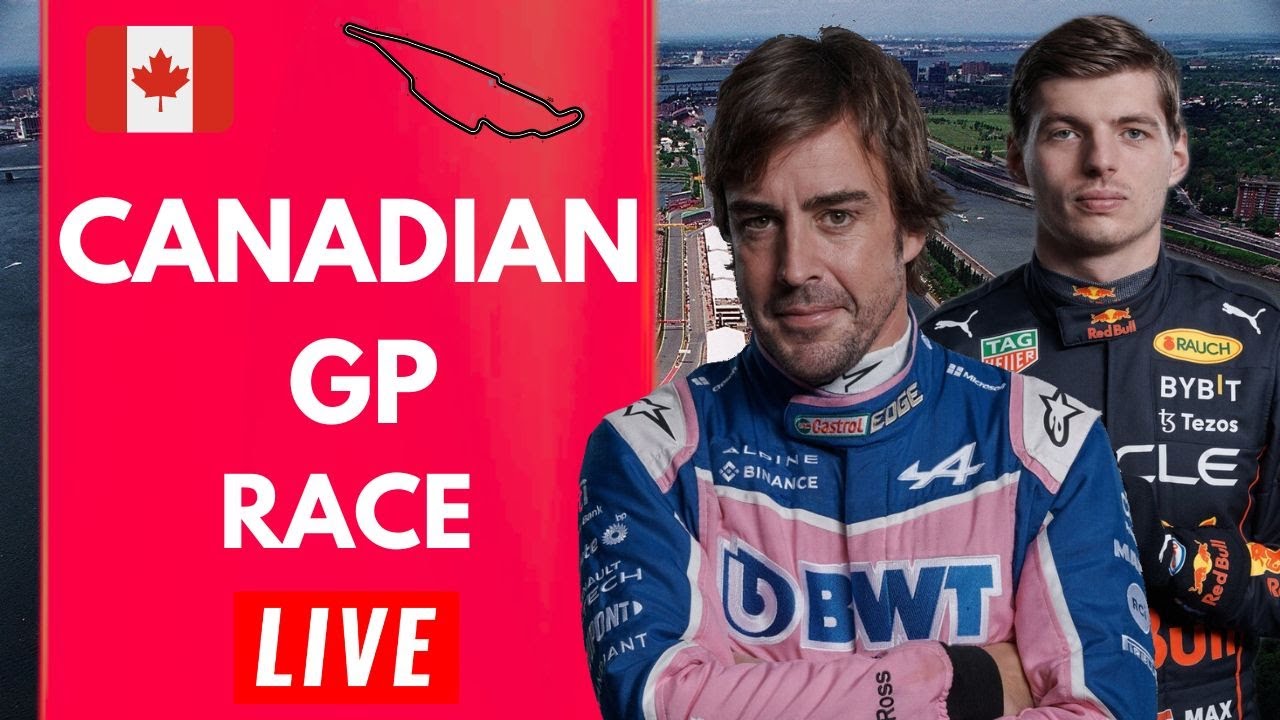 F1 2022 Canadian GP Race Formula One Live Stream Watch Along