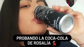 Probando la Coca-Cola de Rosalía 💃🏻