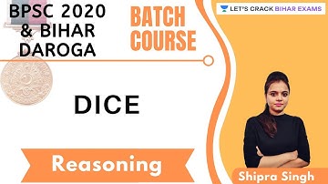 Bihar Daroga Batch Course l REASONING- DICE l Reasoning l BPSI 2020/2021 l Shipra Singh