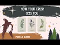 PICK A CARD: HOW IS YOUR CRUSH VIEWING YOU?