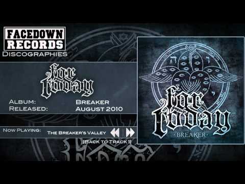 For Today - The Breaker's Valley For Today