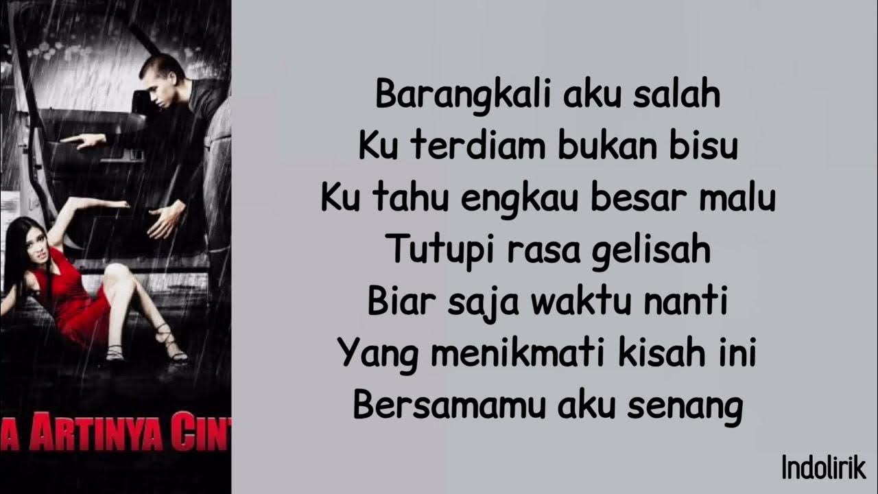Apa Artinya Cinta Melly Goeslaw feat. Ari Lasso Lirik Lagu