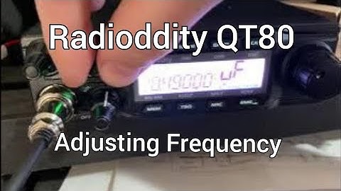 QT80 Radioddity Adjusting Frequencies