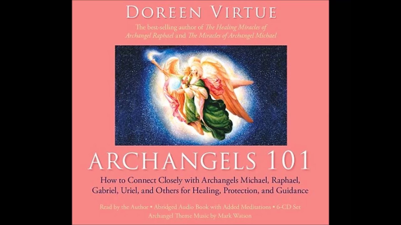 Archangel Raguel, Doreen Virtue, Disc 6, track 1, Video.