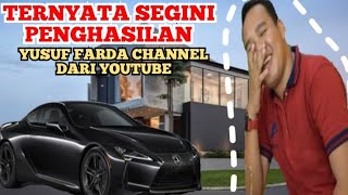 Makin Kaya Segini Gaji Yusuf Farda Channel Dari Youtube
