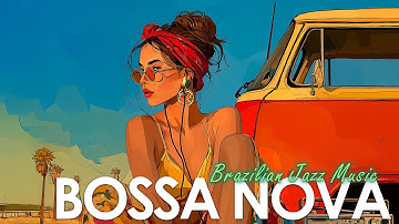 Peaceful Bossa Nova Ambience ~ Soft Tropical Latin Jazz for Calm, Easy Vibes