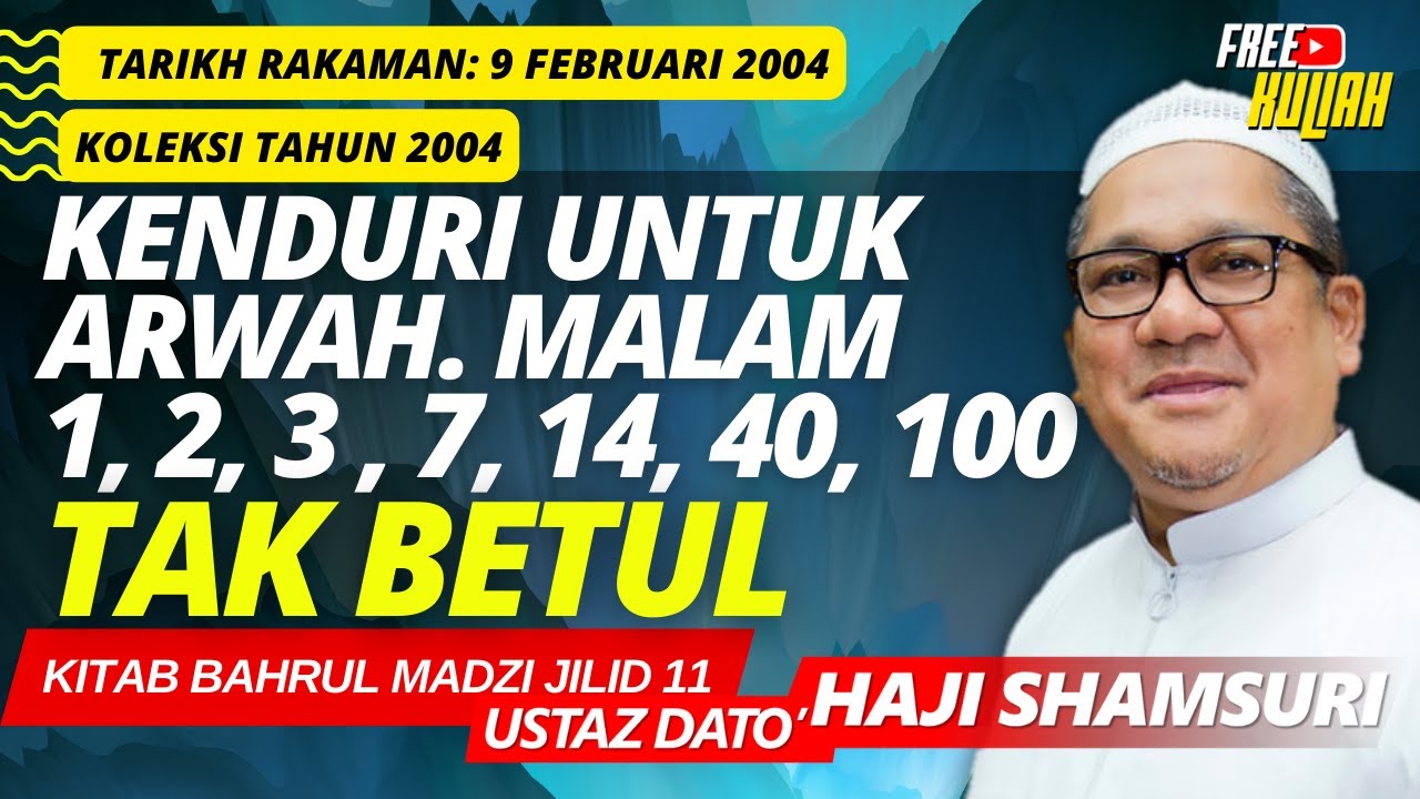 Buat Kenduri Kerana Tok Keramat - Ustaz Shamsuri Haji Ahmad